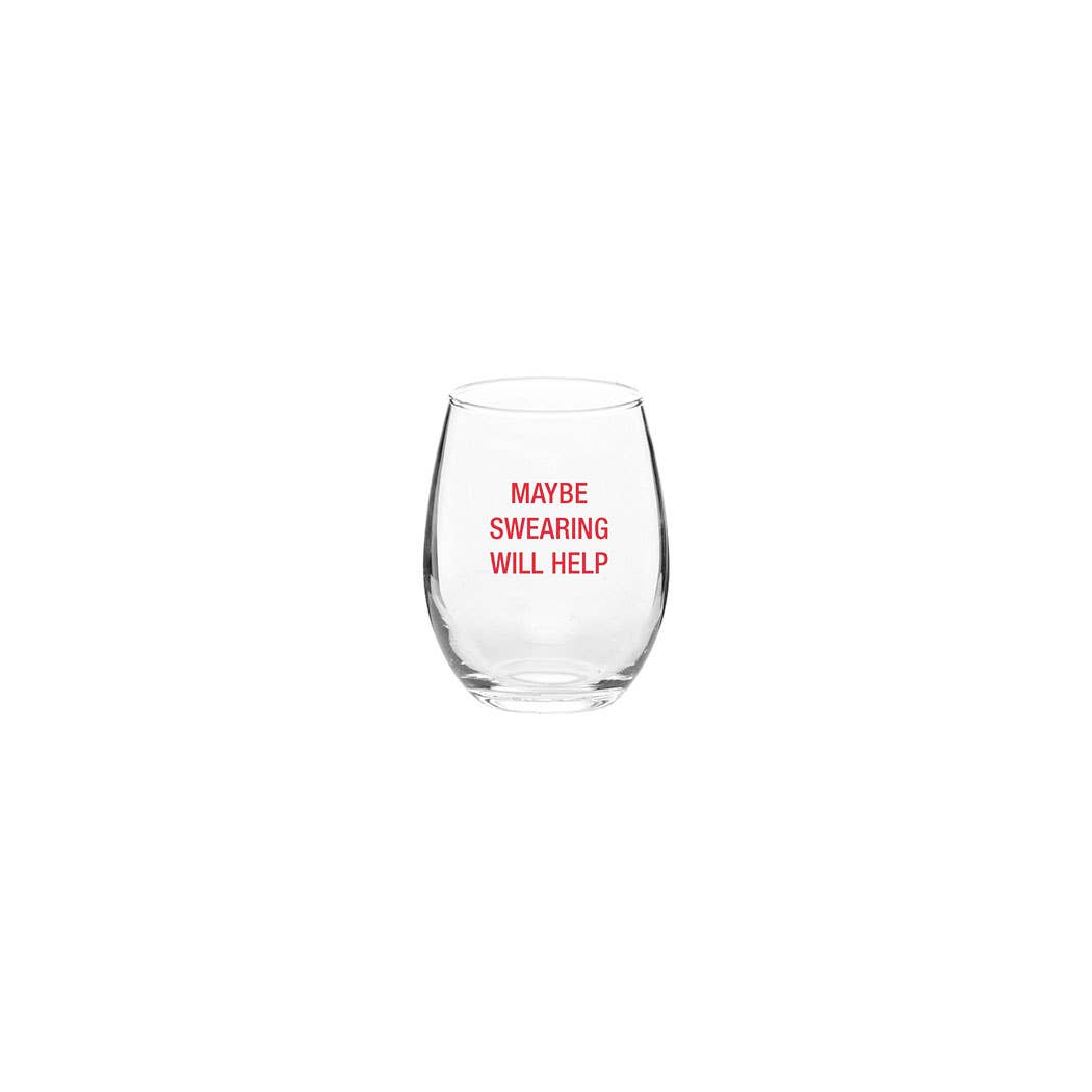 Maybe swearing will help Wine Glass