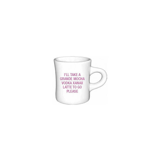 Grande mocha vodka xanax latte to go please. Diner Mug