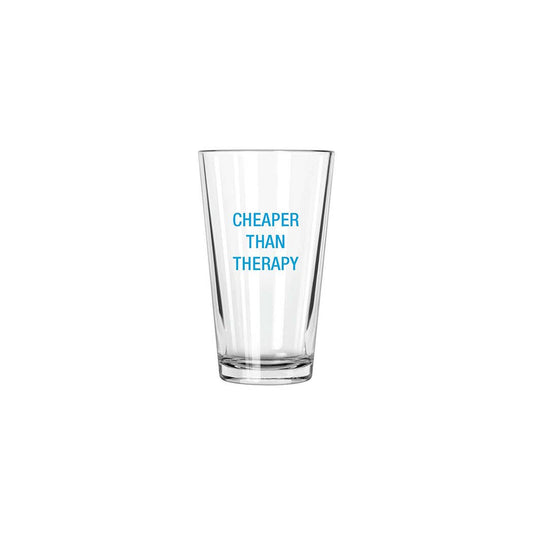 Cheaper than therapy Pint Glass