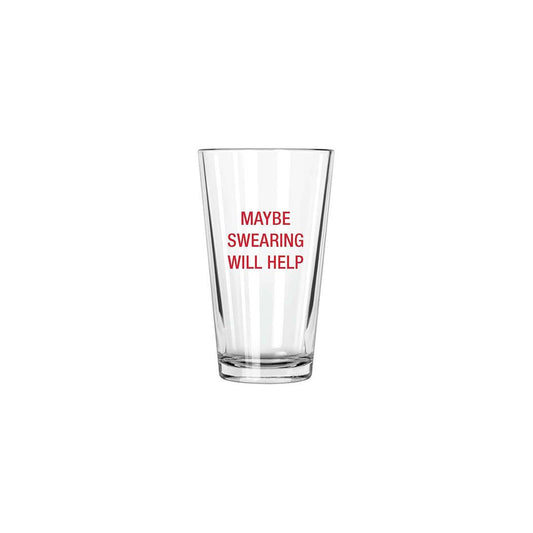 Maybe swearing will help Pint Glass